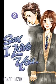 Say I Love You. : Say I Love You cover image