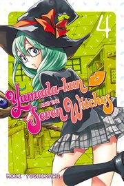 Yamada : kun and the Seven Witches Vol. 4. Yamada-kun and the Seven Witches cover image