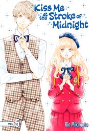 Kiss me at the stroke of midnight. Vol. 5 cover image