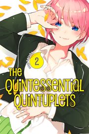 The Quintessential Quintuplets : Quintessential Quintuplets cover image