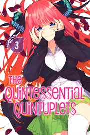 The Quintessential Quintuplets : Quintessential Quintuplets cover image
