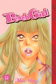 Peach Girl. Vol. 12 cover image