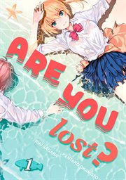 Are You Lost?. Vol. 1 cover image