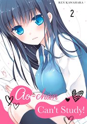 Ao-chan Can't Study!. Vol. 2 cover image
