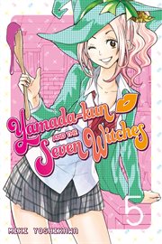 Yamada : kun and the Seven Witches Vol. 5. Yamada-kun and the Seven Witches cover image