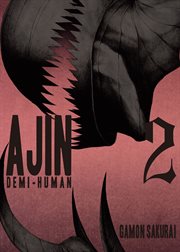 Ajin : Demi. Human Vol. 2. Ajin: Demi-Human cover image