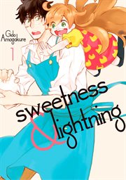 Sweetness and Lightning : Sweetness and Lightning cover image