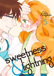 Sweetness and Lightning : Sweetness and Lightning cover image