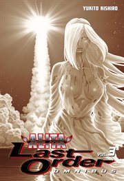 Battle Angel Alita : Last Order Omnibus Vol. 3. Battle Angel Alita: Last Order Omnibus cover image