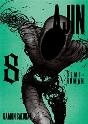 Ajin : Demi. Human Vol. 8. Ajin: Demi-Human cover image