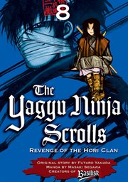 The Yagyu Ninja Scrolls : Yagyu Ninja Scrolls cover image