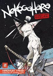 Nekogahara : Nekogahara: Stray Cat Samurai cover image