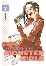 Interviews with Monster Girls : Interviews with Monster Girls cover image