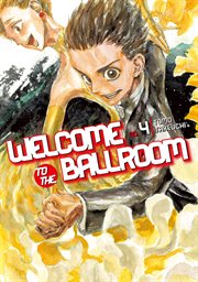 Welcome to the Ballroom. Vol. 4 cover image
