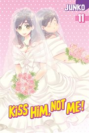 Kiss Him, Not Me : Kiss Him, Not Me cover image
