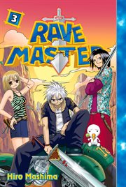 Rave Master. Vol. 3 cover image