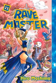 Rave Master. Vol. 23 cover image