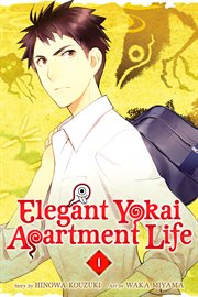 Elegant Yokai Apartment Life : Elegant Yokai Apartment Life cover image