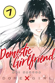Domestic Girlfriend : Domestic Girlfriend cover image