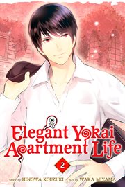 Elegant Yokai Apartment Life : Elegant Yokai Apartment Life cover image