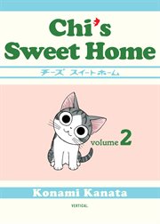 Chi's Sweet Home : Chi's Sweet Home cover image