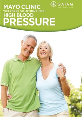 Link to Gaiam: Mayo Clinic Wellness Solutions for High Blood Pressure in Hoopla