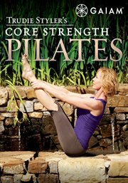 Trudie Styler's Core Strength Pilates