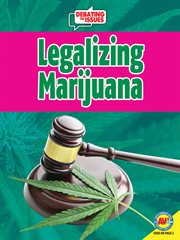 Legalizing marijuana cover image