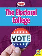 The electoral college series : debating the issues cover image