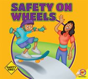 Safety on Wheels cover image