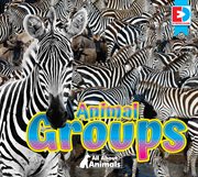 All about animals - animal groups cover image