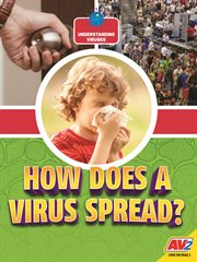 How does a virus spread? cover image