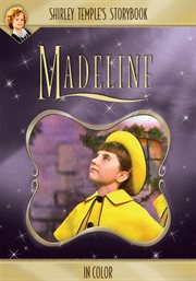 Shirley Temple's Storybook : Madeline (in Color). Shirley Temple's Storybook cover image