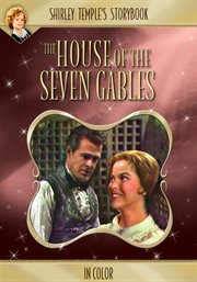 Shirley Temple's storybook. The house of the seven gables cover image