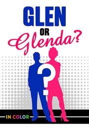 Glen or Glenda cover image