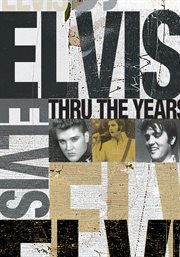Elvis thru the years cover image