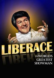 Liberace: the worlds greatest showman cover image