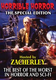 Horrible horror the special edition hosted by zacherely cover image