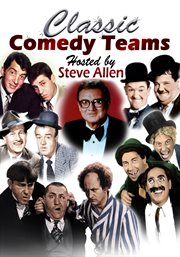 Classic comedy teams hosted by steve allen cover image