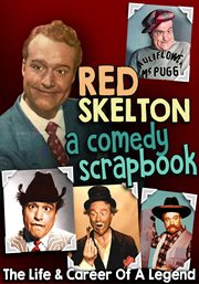 Red Skelton, a comedy scrapbook cover image