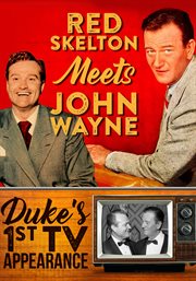 Red skelton meets john wayne. Duke's 1st TV Appearance cover image