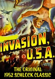 Invasion usa. The Original 1952 Schlock Classic cover image