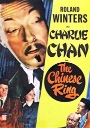The chinese ring. Roland Winters As Charlie Chan cover image