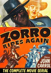 Zorro rides again - the complete 12 chapter serial cover image