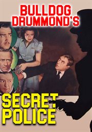 Bulldog Drummond's secret police cover image