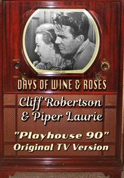 Days of Wine & Roses : Playhouse 90 cover image