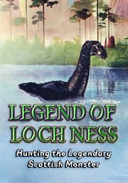 Legend of Loch Ness cover image