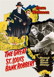 The Great St. Louis Bank Robbery cover image