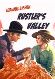 Rustlers' Valley : Hopalong Cassidy cover image