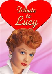 Tribute to Lucy 1 & 2 cover image